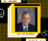 Retirement Congrats Walker (1)